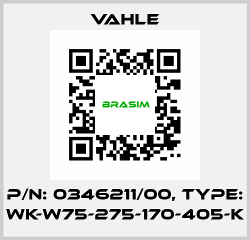 P/n: 0346211/00, Type: WK-W75-275-170-405-K Vahle