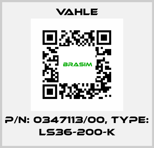 P/n: 0347113/00, Type: LS36-200-K Vahle