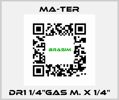 DR1 1/4"gas M. x 1/4" MA-TER