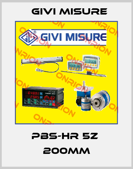 PBS-HR 5Z  200mm Givi Misure