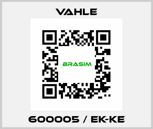 600005 / EK-KE Vahle