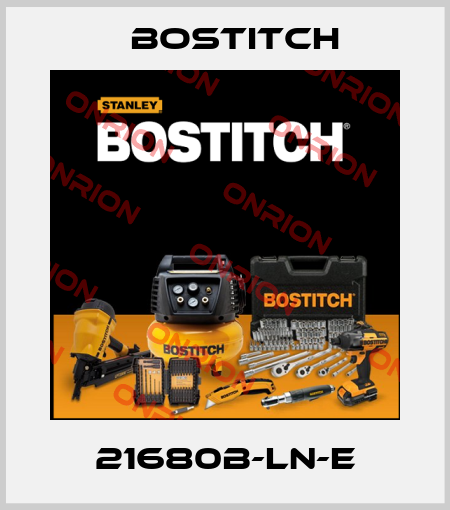 21680B-LN-E Bostitch