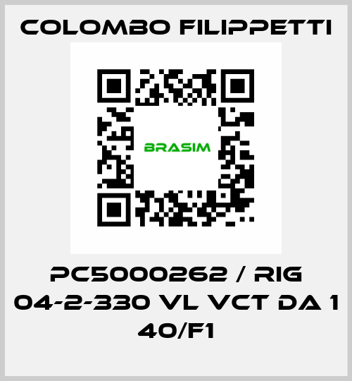 PC5000262 / RIG 04-2-330 VL VCT DA 1 40/F1 Colombo Filippetti