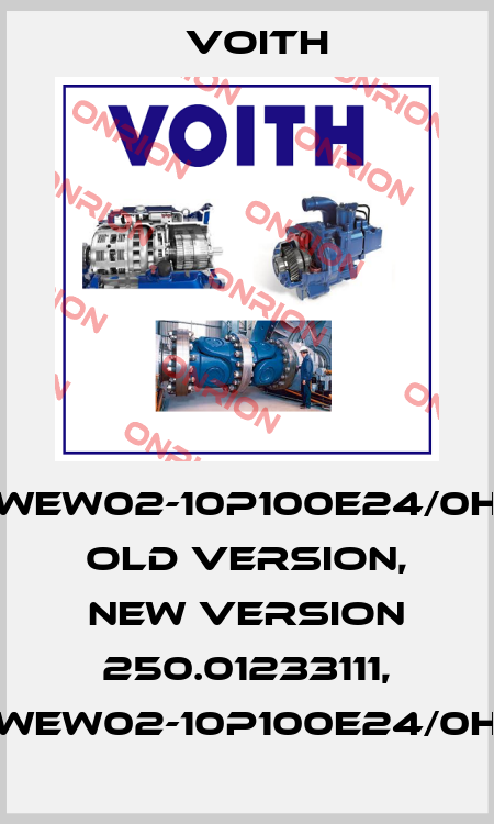 WEW02-10P100E24/0H old version, new version 250.01233111, WEW02-10P100E24/0H Voith