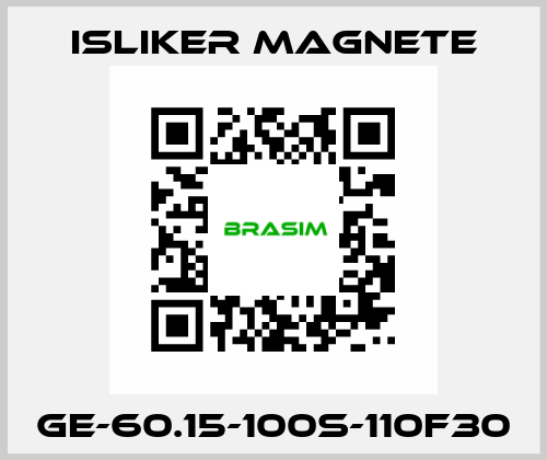 GE-60.15-100S-110F30 ISLIKER MAGNETE