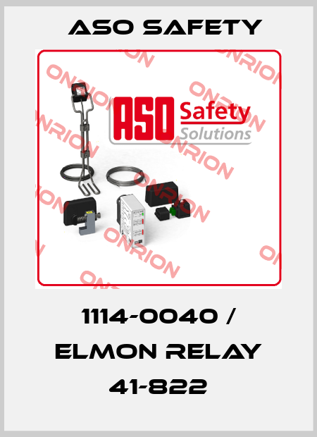 1114-0040 / ELMON relay 41-822 ASO SAFETY