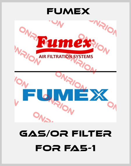 Gas/Or Filter for FA5-1 Fumex