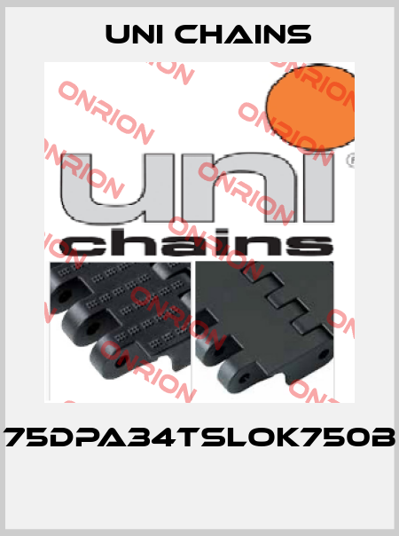 75DPA34TSLOK750B  Uni Chains