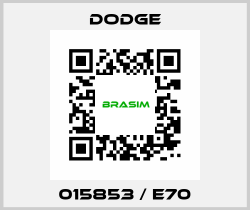 015853 / E70 Dodge