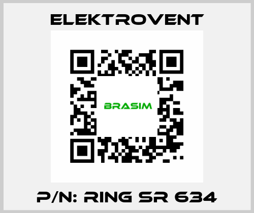 P/N: RING SR 634 ELEKTROVENT