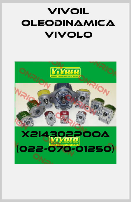 X2I4302POOA (022-070-01250) Vivoil Oleodinamica Vivolo
