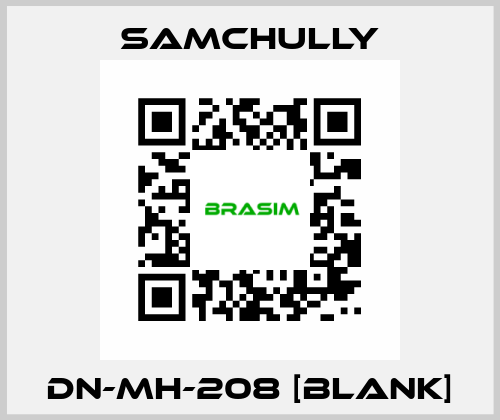 DN-MH-208 [BLANK] Samchully