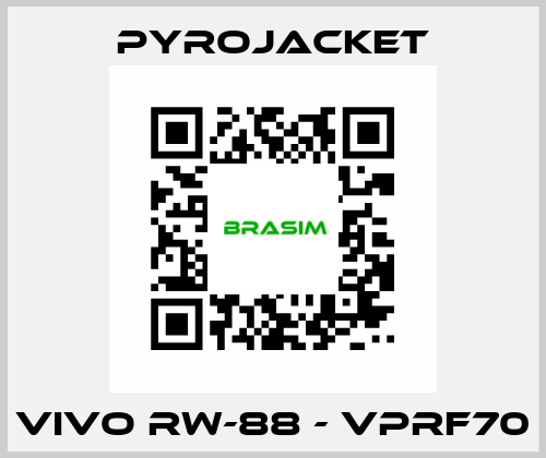 VIVO RW-88 - VPRF70 Pyrojacket