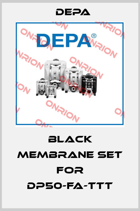 black membrane set for DP50-FA-TTT Depa