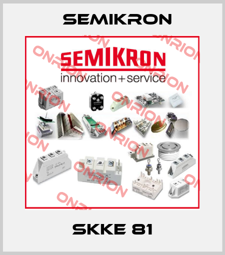 SKKE 81 Semikron