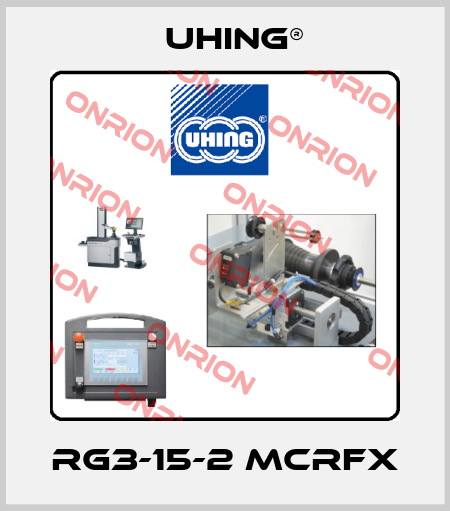 RG3-15-2 MCRFX Uhing®