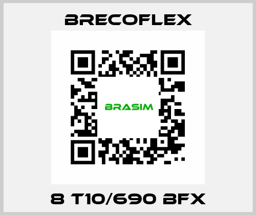 8 T10/690 BFX Brecoflex