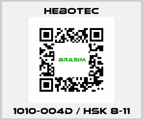 1010-004D / HSK 8-11 HEBOTEC