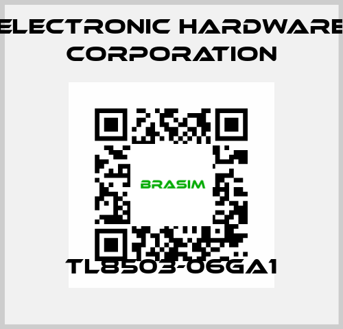 TL8503-06GA1 Electronic Hardware Corporation