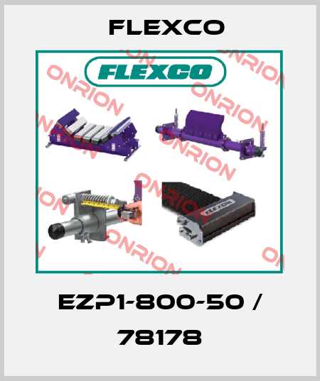 EZP1-800-50 / 78178 Flexco