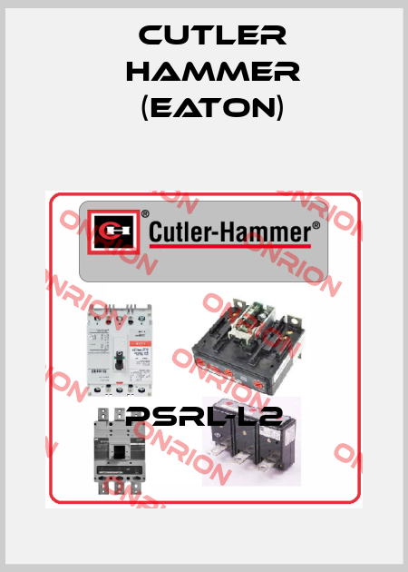 PSRL-L2 Cutler Hammer (Eaton)