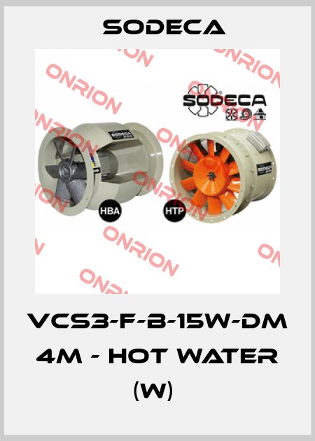 VCS3-F-B-15W-DM  4M - HOT WATER (W)  Sodeca