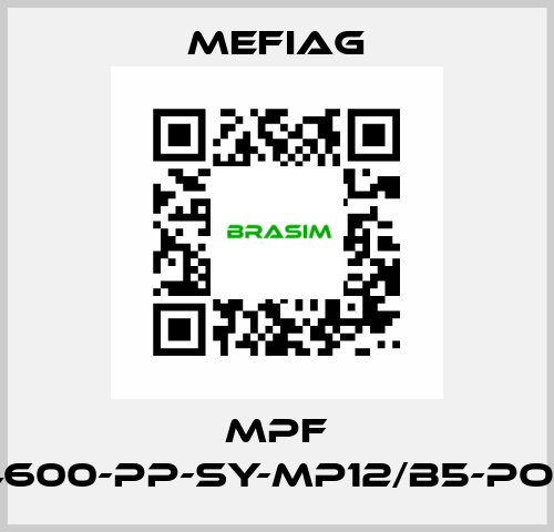 MPF 4600-PP-SY-MP12/B5-POF Mefiag