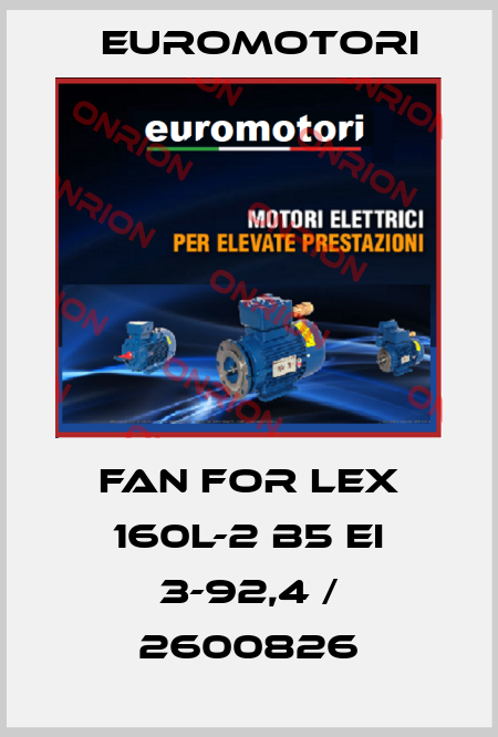 fan for LEX 160L-2 B5 EI 3-92,4 / 2600826 Euromotori