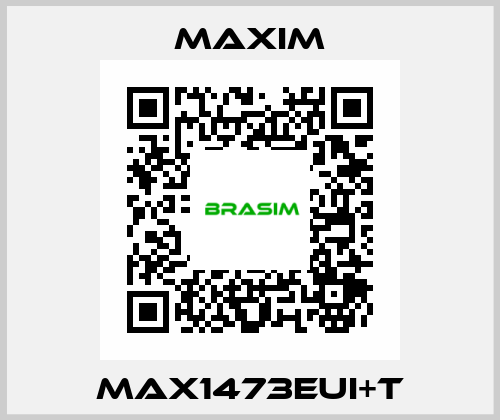 MAX1473EUI+T Maxim