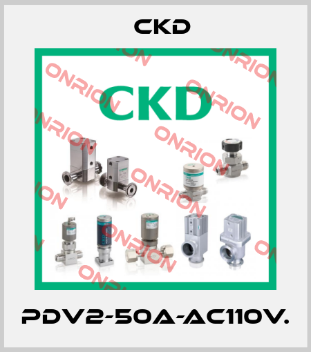PDV2-50A-AC110V. Ckd