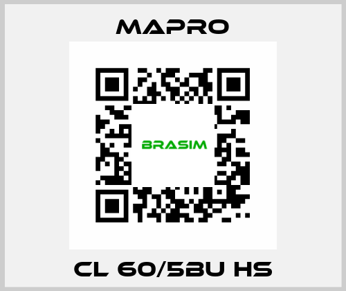 CL 60/5BU HS Mapro