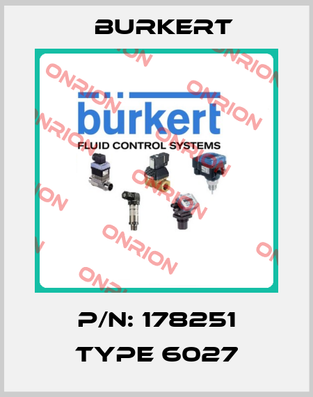 p/n: 178251 type 6027 Burkert