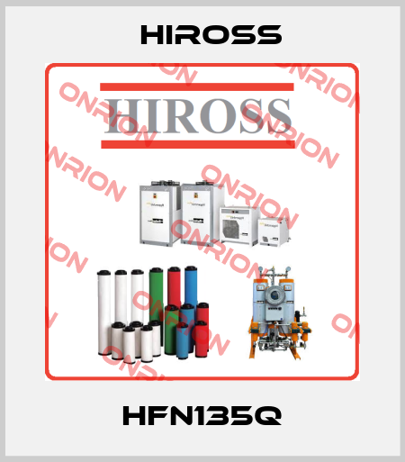 HFN135Q Hiross