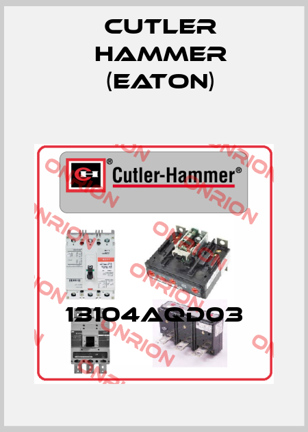 13104AQD03 Cutler Hammer (Eaton)