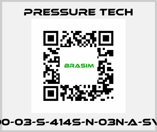 LF690-03-S-414S-N-03N-A-SV-074 Pressure Tech