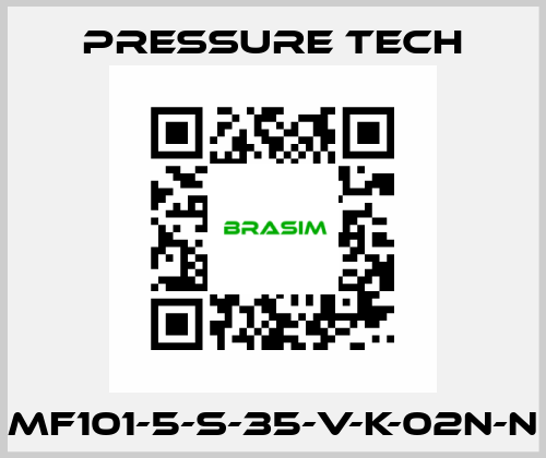 MF101-5-S-35-V-K-02N-N Pressure Tech