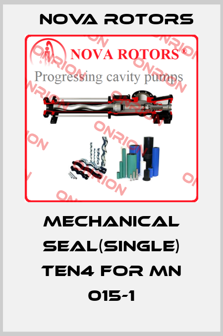 mechanical seal(single) TEN4 for MN 015-1 Nova Rotors