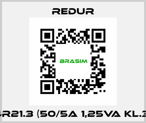 4R21.3 (50/5A 1,25VA Kl.3) Redur