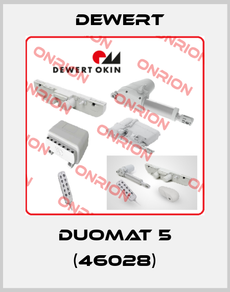 DUOMAT 5 (46028) DEWERT