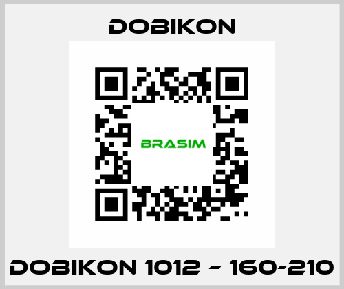DOBIKON 1012 – 160-210 DOBIKON