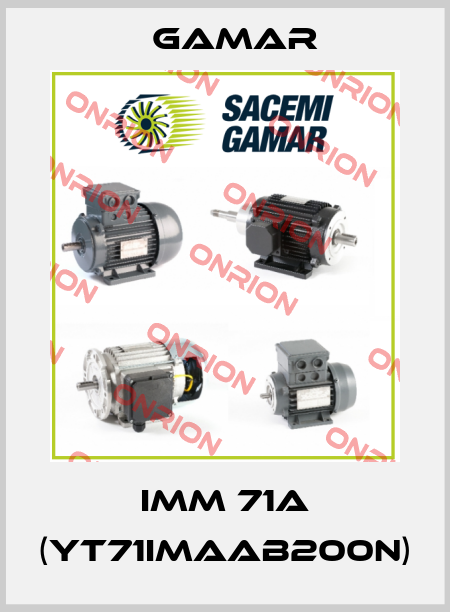 IMM 71A (YT71IMAAB200N) Gamar