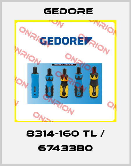 8314-160 TL / 6743380 Gedore
