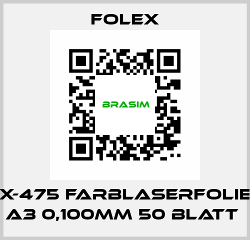 X-475 FARBLASERFOLIE A3 0,100MM 50 BLATT  Folex