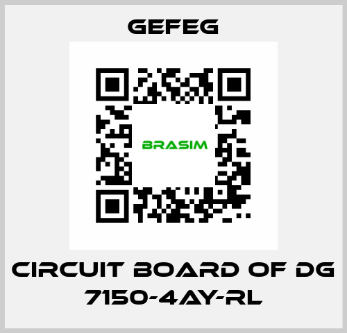 circuit board of Dg 7150-4AY-RL Gefeg