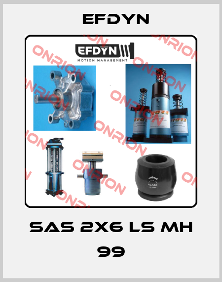 SAS 2X6 LS MH 99 EFDYN