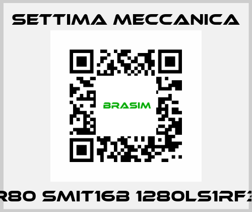 R80 SMIT16B 1280LS1RF3 Settima Meccanica