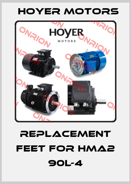 replacement feet for HMA2 90L-4 Hoyer Motors