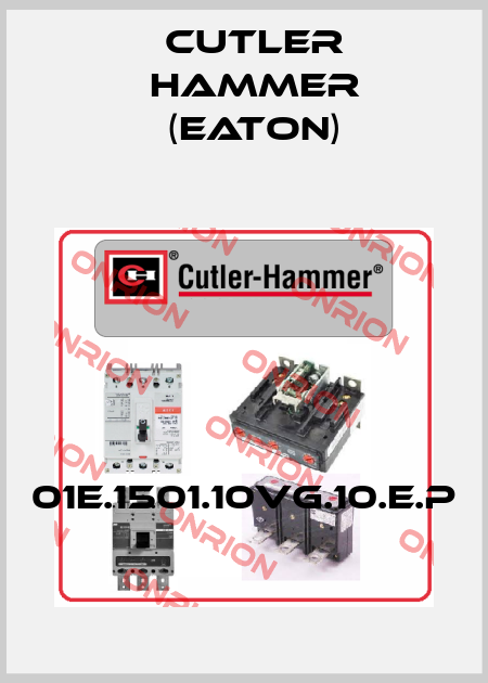 01E.1501.10VG.10.E.P Cutler Hammer (Eaton)