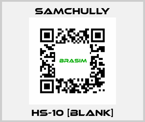 HS-10 [BLANK] Samchully