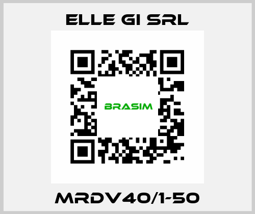 MRDV40/1-50 ELLE GI SRL